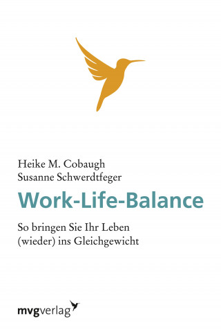 Heike M. Cobaugh: Work-Life-Balance