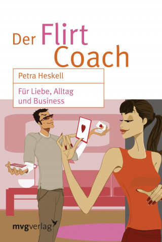 Petra Heskell: Der Flirt-Coach Sonderausgabe