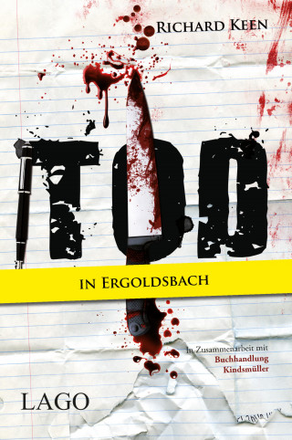 Richard Keen: Tod in Ergoldsbach
