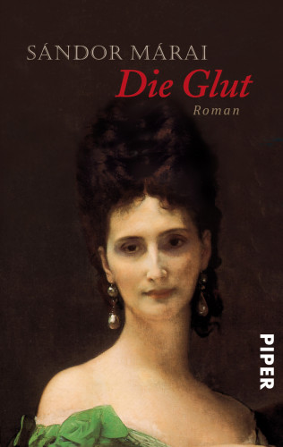 Sándor Márai: Die Glut