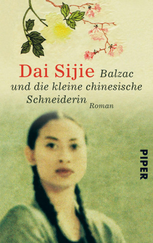 Dai Sijie: Balzac und die kleine chinesische Schneiderin
