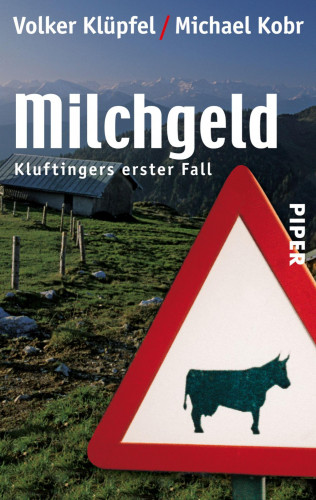 Volker Klüpfel, Michael Kobr: Milchgeld