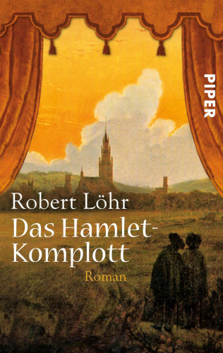 Robert Löhr: Das Hamlet-Komplott