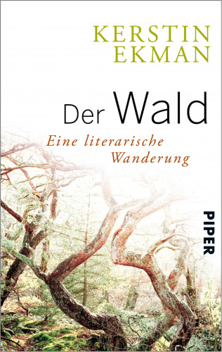 Kerstin Ekman: Der Wald