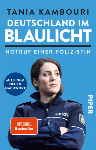 Tania Kambouri: Deutschland im Blaulicht