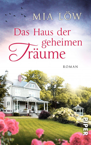 Mia Löw: Das Haus der geheimen Träume