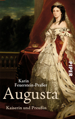 Karin Feuerstein-Praßer: Augusta