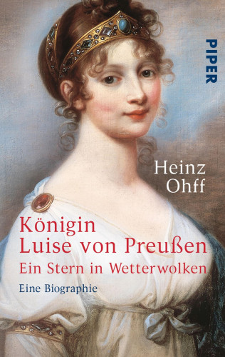 Heinz Ohff: Königin Luise von Preußen