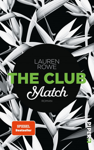 Lauren Rowe: The Club – Match