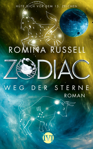 Romina Russell: Zodiac - Weg der Sterne
