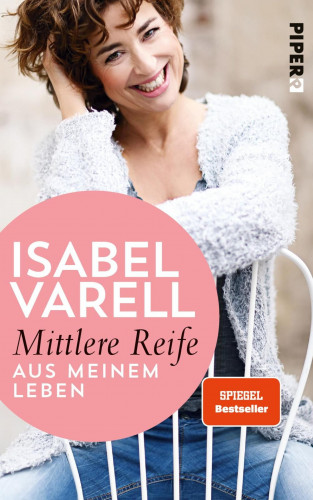 Isabel Varell: Mittlere Reife