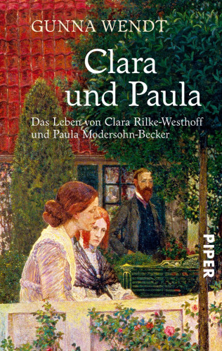 Gunna Wendt: Clara und Paula
