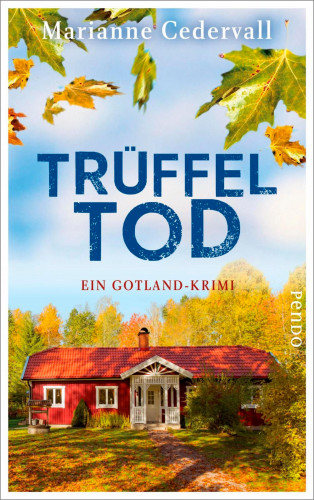 Marianne Cedervall: Trüffeltod