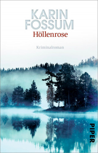 Karin Fossum: Höllenrose