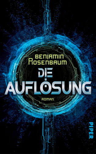 Benjamin Rosenbaum: Die Auflösung