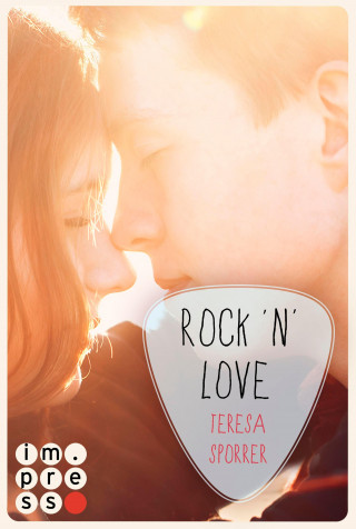 Teresa Sporrer: Rock'n'Love (Die Rockstars-Serie)