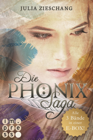Julia Zieschang: Alle Bände in einer E-Box! (Die Phönix-Saga)