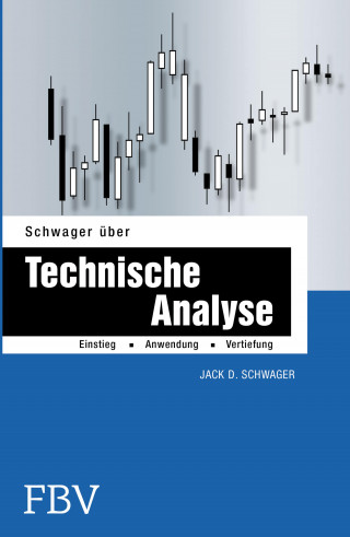 Jack D. Schwager: Schwager über Technische Analyse
