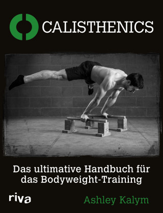 Ashley Kalym: Calisthenics