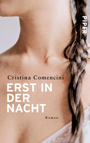Cristina Comencini: Erst in der Nacht