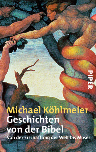 Michael Köhlmeier: Geschichten von der Bibel