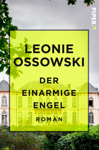 Leonie Ossowski: Der einarmige Engel