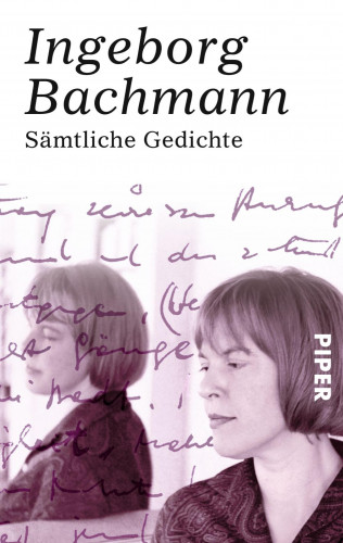 Ingeborg Bachmann: Sämtliche Gedichte