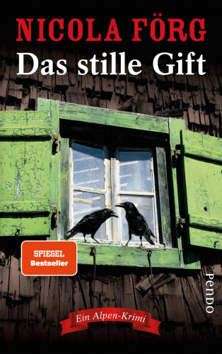 Nicola Förg: Das stille Gift