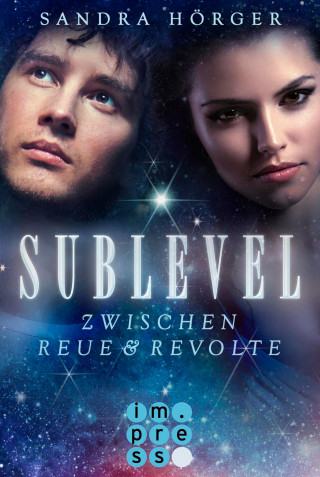 Sandra Hörger: SUBLEVEL 2: Zwischen Reue und Revolte