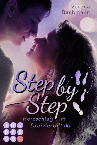 Verena Bachmann: Step by Step. Herzschlag im Dreivierteltakt