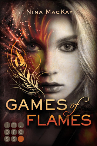Nina MacKay: Games of Flames (Phönixschwestern 1)