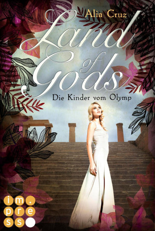 Alia Cruz: Land of Gods. Die Kinder vom Olymp