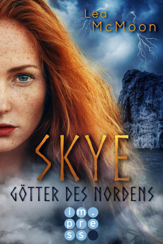 Lea McMoon: Skye. Götter des Nordens