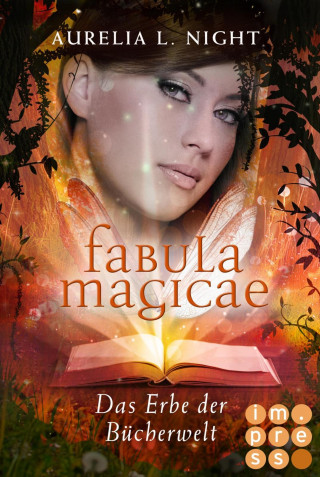 Aurelia L. Night: Fabula Magicae 2: Das Erbe der Bücherwelt