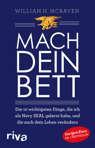 William H. McRaven: Mach dein Bett