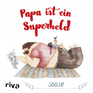 Soosh: Papa ist ein Superheld