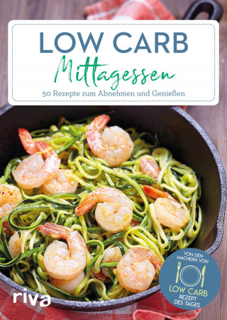 Low-Carb-Rezept des Tages: Low-Carb-Mittagessen