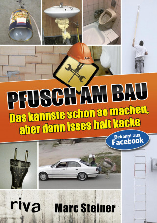 Marc Steiner: Pfusch am Bau
