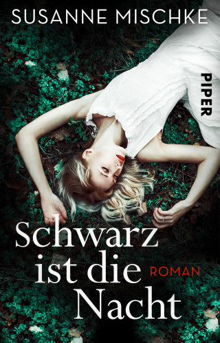 Susanne Mischke: Schwarz ist die Nacht