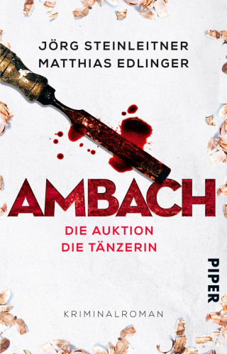 Jörg Steinleitner, Matthias Edlinger: Ambach – Die Auktion / Die Tänzerin