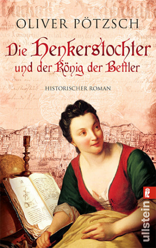 Oliver Pötzsch: Die Henkerstochter und der König der Bettler