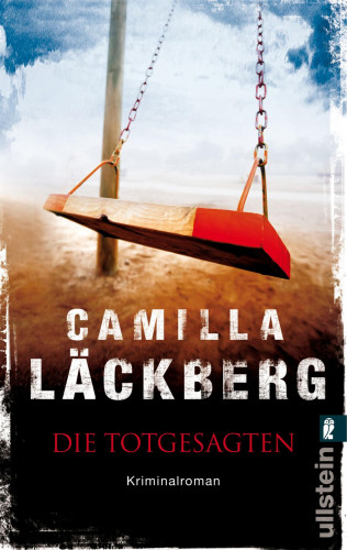 Camilla Läckberg: Die Totgesagten