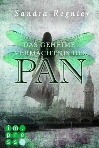 Sandra Regnier: Die Pan-Trilogie 1: Das geheime Vermächtnis des Pan