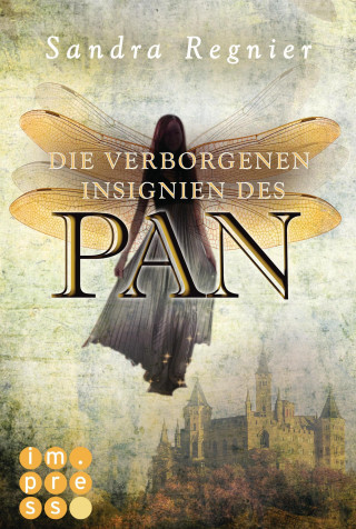 Sandra Regnier: Die Pan-Trilogie 3: Die verborgenen Insignien des Pan
