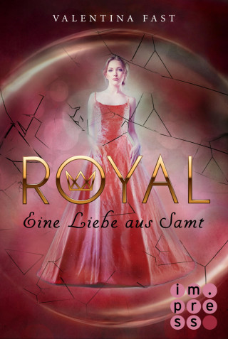 Valentina Fast: Royal 6: Eine Liebe aus Samt