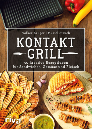 Volker Krüger, Muriel Struck: Kontaktgrill