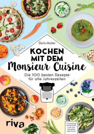 Doris Muliar: Kochen mit dem Monsieur Cuisine
