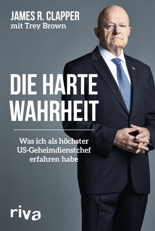 James R. Clapper, Trey Brown: Die harte Wahrheit