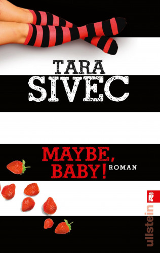 Tara Sivec: Maybe, Baby!