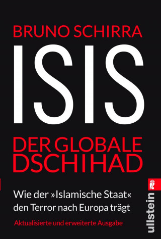 Bruno Schirra: ISIS - Der globale Dschihad